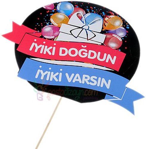 Iyiki Dogdun, Iyiki Varsin Deko Sprechballon - Tortendekoshop